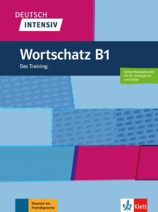 Deutsch intensiv Wortschatz B1Das Training. Buch + online